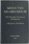 [Gutenberg 43757] • Seductio Ad Absurdum / The Principles & Practices of Seduction, A Beginner's Handbook